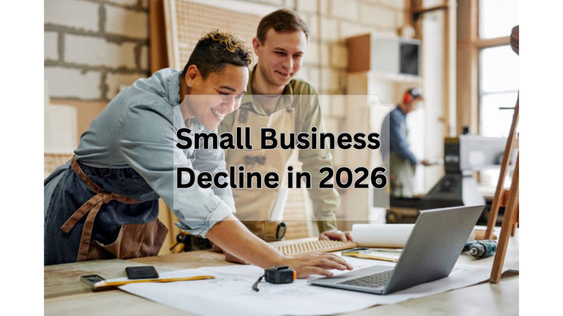 Small Business Decline in 2026