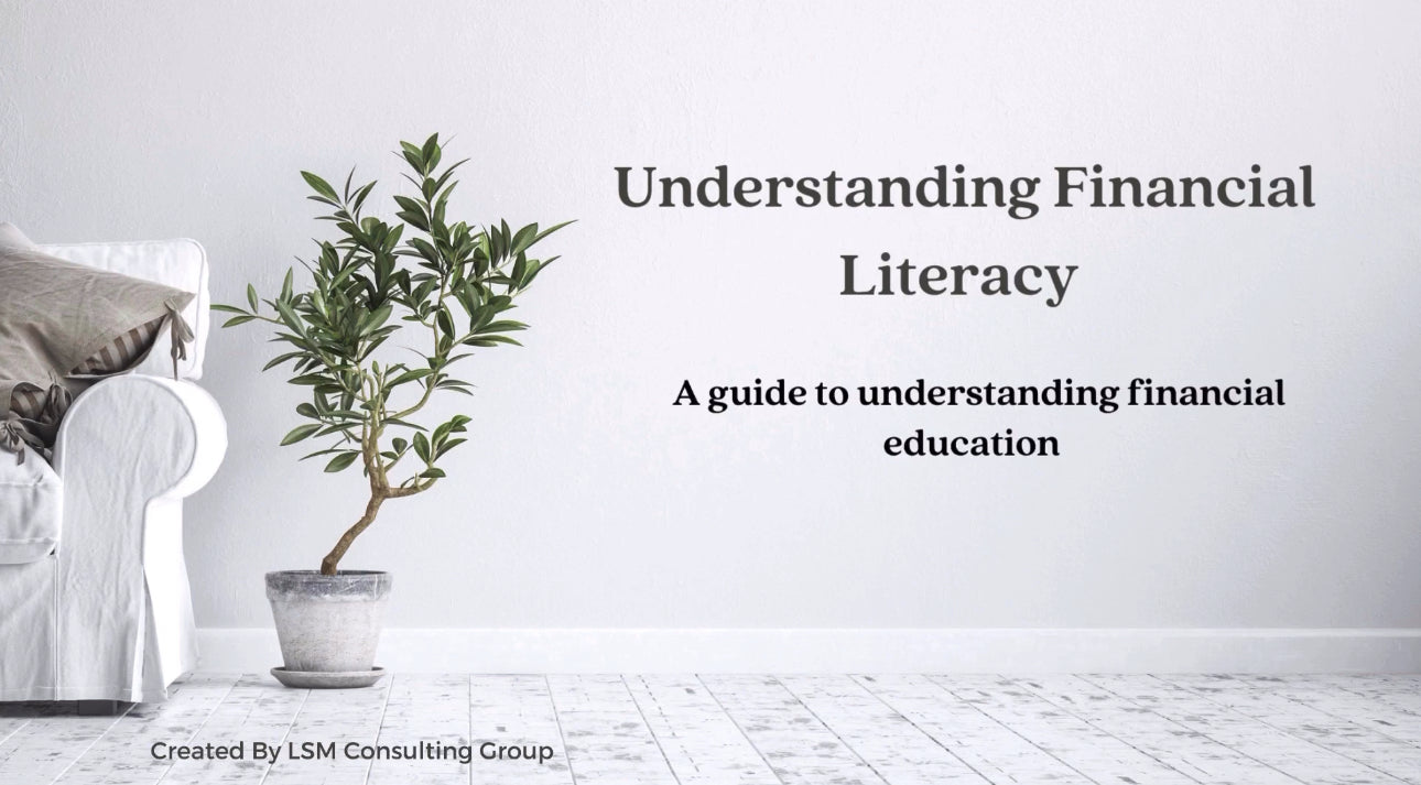 UNDERSTANDING FINANCIAL LITERACY